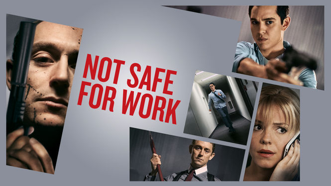 Watch Not Safe For Work Putlocker#