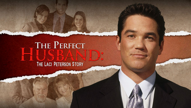 the perfect husband laci peterson story watch online