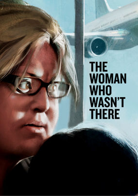Is 'The Woman Who Wasn't There' on Netflix? Where to Watch the