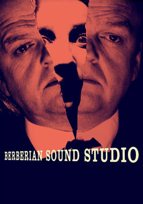 Esitellä 60+ imagen berberian sound studio netflix