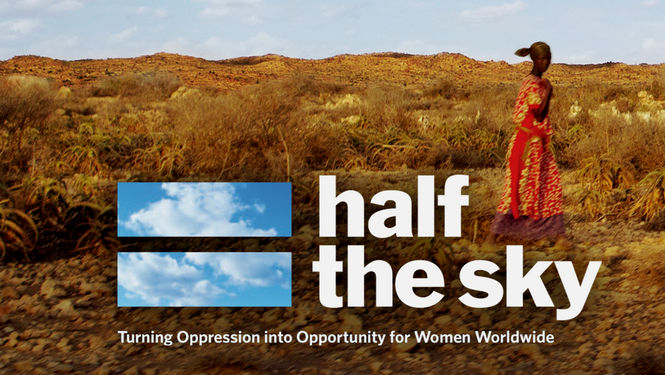 Half the Sky, Turning Oppression into Opportunity for Women, Independent  Lens