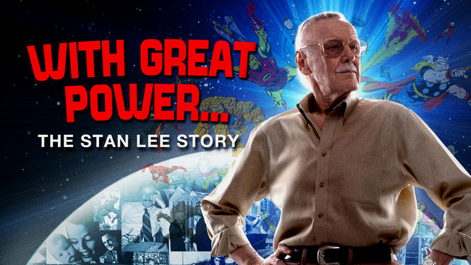 Is 'With Great Power: The Stan Lee Story' on Netflix? Where to Watch the  Documentary - New On Netflix USA