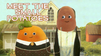 Watch Meet the Small Potatoes Streaming Online