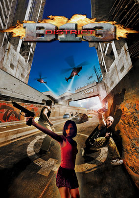 Is District 13 On Netflix Where To Watch The Movie New On Netflix Usa