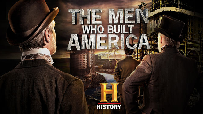 the men who built america Watch full episodes of the men who built america and get the latest breaking news, exclusive videos and pictures, episode recaps and much more at tvguidecom. the men who built america Watch full episodes of the men who built america and get the latest breaking news, exclusive videos and pictures, episode recaps and much more at tvguidecom.