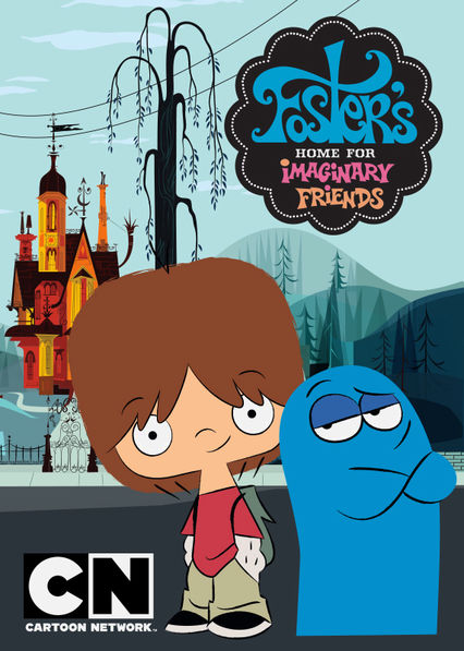 Is Foster S Home For Imaginary Friends 2005 Available