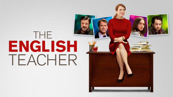 Is The English Teacher on Netflix UK Where to Watch the Movie