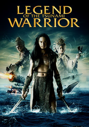 Is 'Legend of the Tsunami Warrior' available to watch on ...