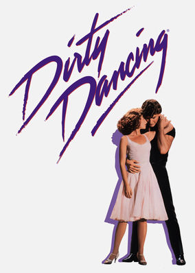 Is 'Dirty Dancing' on Netflix? Where to 