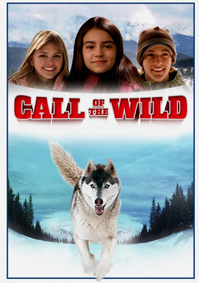 Call of the wild on netflix new arrivals