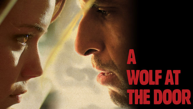 Is A Wolf At The Door Available To Watch On Netflix In America