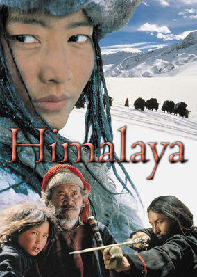 Is 'Himalaya' (aka 'Himalaya - L'enfance d'un Chef') on Netflix? Where ...