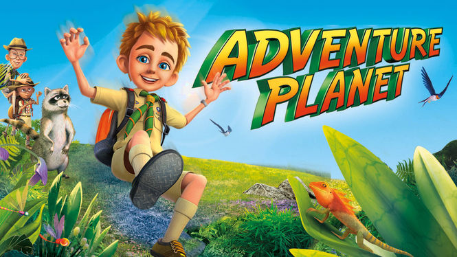 Is 'Adventure Planet' on Netflix? Where to Watch the Movie - New On Netflix  USA