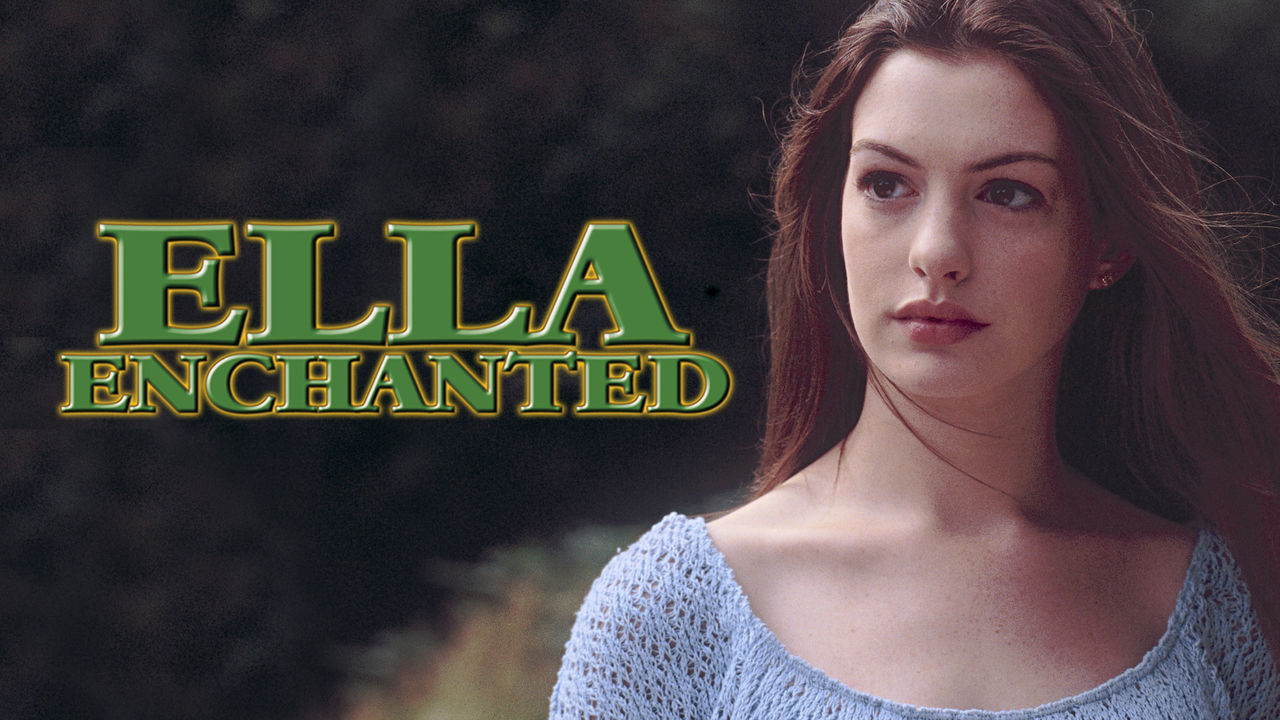 Ella Enchanted on Netflix | uNoGS