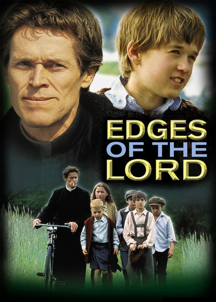 Is Edges Of The Lord On Netflix Where To Watch The Movie New On Netflix Usa
