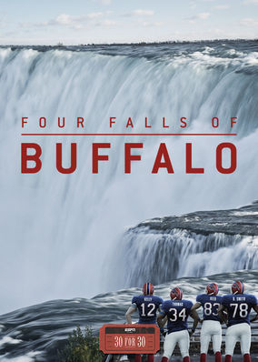 30 for 30: Four Falls of Buffalo