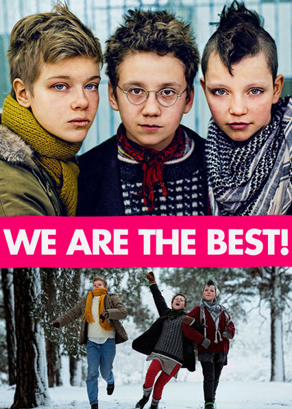 We Are the Best! on Netflix UK