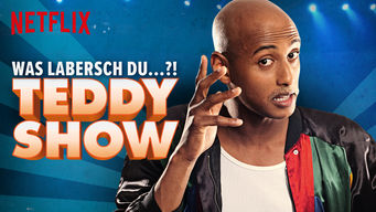 Teddy Show - Was labersch Du...?!