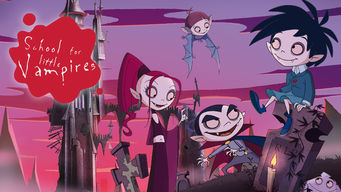 Is 'School for Little Vampires' (2008) available to watch on UK Netflix ...