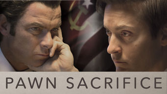 Pawn Sacrifice - Is Pawn Sacrifice on Netflix - FlixList