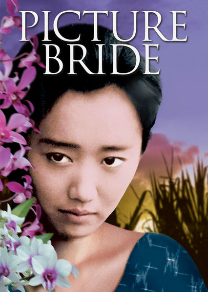 Is 'Picture Bride' on Netflix? Where to Watch the Movie - New On