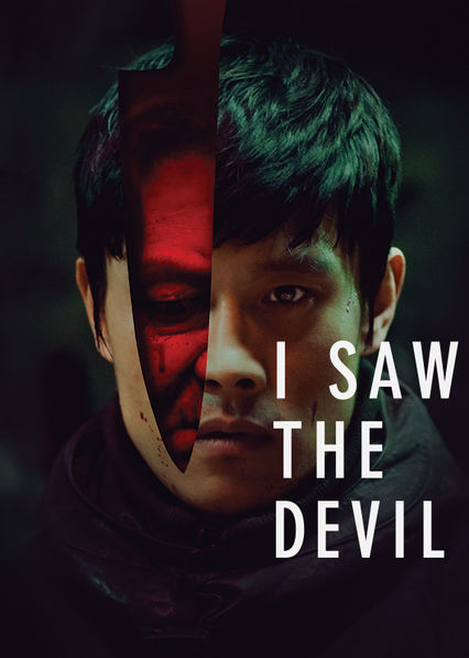 Is I Saw The Devil On Netflix Where To Watch The Movie New On