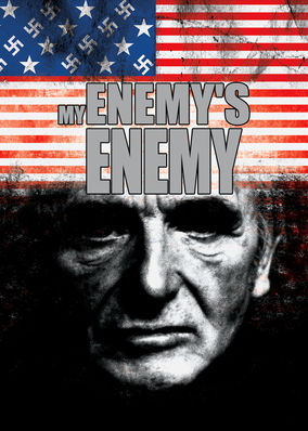 My Enemy’s Enemy