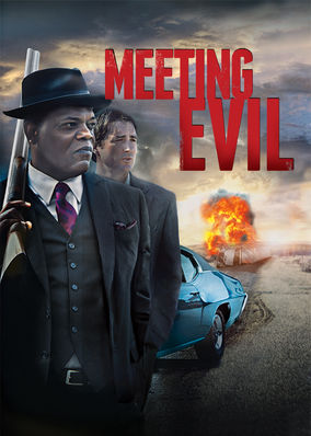 Meeting Evil
